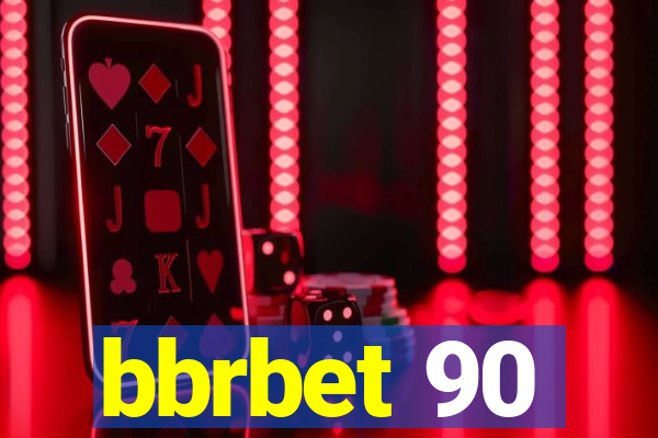 bbrbet 90